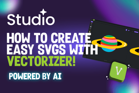 Create Stunning SVGs in Seconds with Vectorizer